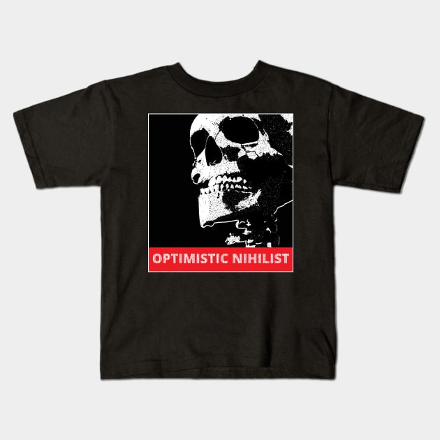 Optimistic Nihilist Kids T-Shirt by dmac